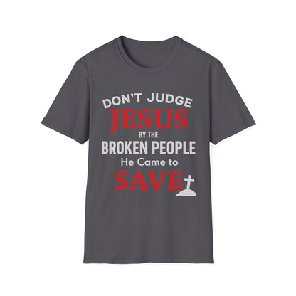 Don't Judge Jesus Tshirt