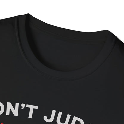 Don't Judge Jesus Tshirt