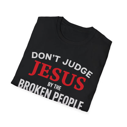 Don't Judge Jesus Tshirt