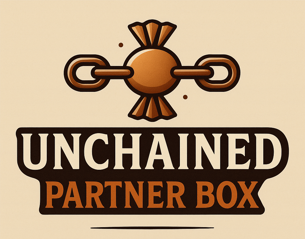 The UNCHAINED PARTNER Monthly Box